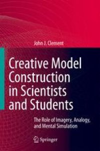 cover of the book Creative Model Construction in Scientists and Students