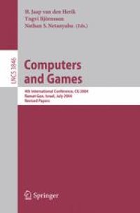 cover of the book Computers and Games: 4th International Conference, CG 2004, Ramat-Gan, Israel, July 5-7, 2004. Revised Papers