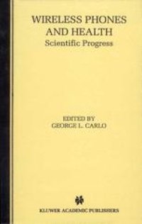 cover of the book Wireless Phones and Health: Scientific Progress