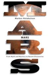 cover of the book Mars: From Myth and Mystery to Recent Discoveries