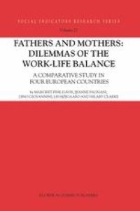 cover of the book Fathers and Mothers: Dilemmas of the Work-Life Balance: A Comparative Study in Four European Countries