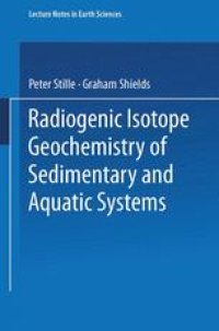 cover of the book Radiogenic Isotope Geochemistry of Sedimentary and Aquatic Systems