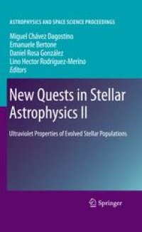 cover of the book New Quests in Stellar Astrophysics II: Ultraviolet Properties of Evolved Stellar Populations