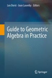 cover of the book Guide to Geometric Algebra in Practice