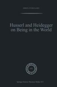 cover of the book Husserl and Heidegger on Being in the World