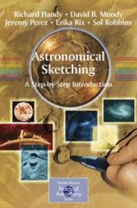 cover of the book Astronomical Sketching: A Step-by-Step Introduction