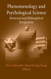 cover of the book Phenomenology and Psychological Science: Historical and Philosophical Perspectives