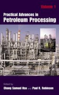 cover of the book Practical Advances in Petroleum Processing