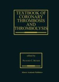 cover of the book Textbook of Coronary Thrombosis and Thrombolysis