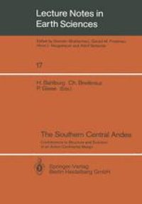 cover of the book The Southern Central Andes: Contributions to Structure and Evolution of an Active Continental Margin