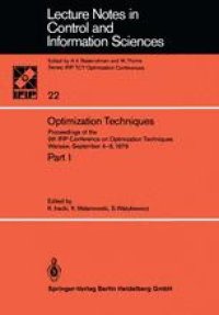 cover of the book Optimization Techniques: Proceedings of the 9th IFIP Conference on Optimization Techniques Warsaw, September 4–8, 1979