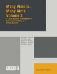 cover of the book Many Visions, Many Aims Volume 2: A Cross-National Investigation of Curricular Intentions in School Science