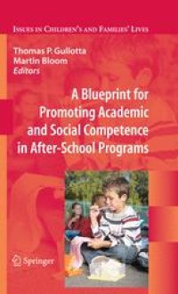 cover of the book A Blueprint for Promoting Academic and Social Competence in After-School Programs