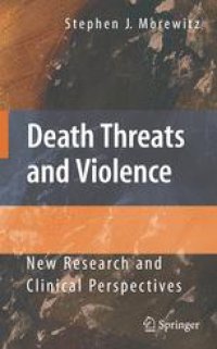 cover of the book Death Threats and Violence: New Research and Clinical Perspectives