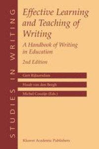 cover of the book Effective Learning and Teaching of Writing: A Handbook of Writing in Education