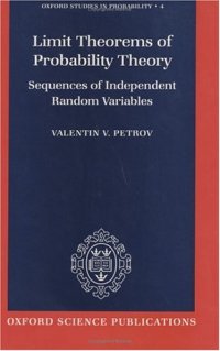 cover of the book Limit theorems of probability theory: sequences of independent random variables