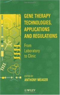 cover of the book Gene Therapy Technologies, Applications and Regulations