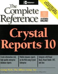 cover of the book Crystal Reports 10: The Complete Reference