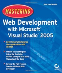 cover of the book Mastering Web Development with Microsoft Visual Studio 2005