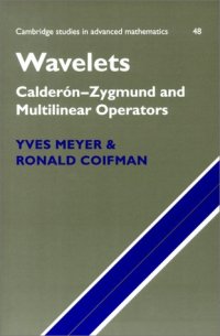 cover of the book Wavelets. Calderon-Zygmund and multilinear operators