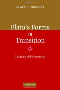 cover of the book Plato's Forms in Transition: A Reading of the Parmenides