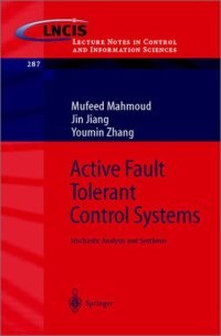 cover of the book Active Fault Tolerant Control Systems: Stochastic Analysis and Synthesis