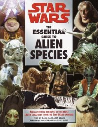 cover of the book Star wars: the essential guide to alien species