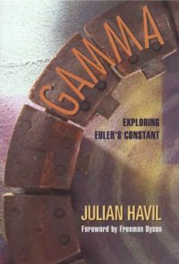 cover of the book Gamma: Exploring Euler's Constant