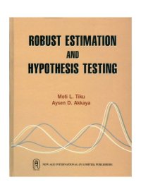 cover of the book Robust Estimation and Hypothesis Testing