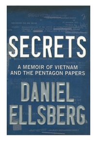 cover of the book Secrets: A Memoir of Vietnam and the Pentagon Papers