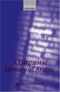 cover of the book A Linguistic History of Arabic