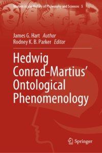 cover of the book Hedwig Conrad-Martius’ Ontological Phenomenology