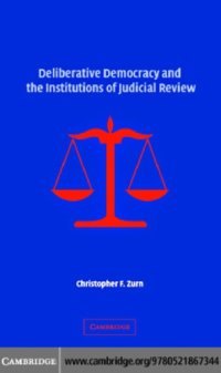 cover of the book Deliberative democracy and the institutions of judicial review