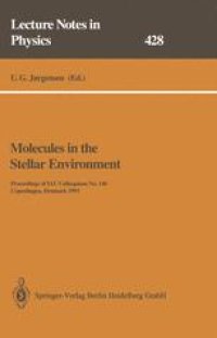 cover of the book Molecules in the Stellar Environment: Proceedings of IAU Colloquium No. 146 Held at Copenhagen, Denmark, May 24–29, 1993