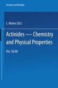 cover of the book Actinides — Chemistry and Physical Properties