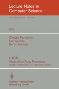 cover of the book LUCAS Associative Array Processor: Design, Programming and Application Studies