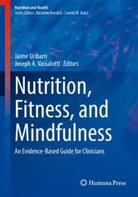 cover of the book Nutrition, Fitness, and Mindfulness: An Evidence-Based Guide for Clinicians