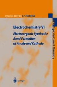 cover of the book Electrochemistry VI Electroorganic Synthesis: Bond Formation at Anode and Cathode