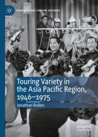 cover of the book Touring Variety in the Asia Pacific Region, 1946–1975