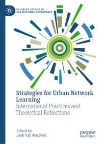 cover of the book Strategies for Urban Network Learning: International Practices and Theoretical Reflections