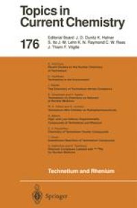 cover of the book Technetium and Rhenium Their Chemistry and Its Applications