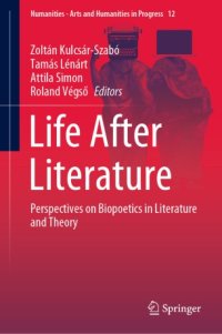 cover of the book Life After Literature: Perspectives on Biopoetics in Literature and Theory