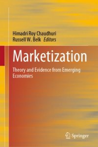 cover of the book Marketization: Theory and Evidence from Emerging Economies