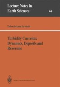 cover of the book Turbidity Currents: Dynamics, Deposits and Reversals