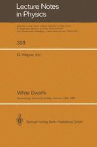 cover of the book White Dwarfs: Proceedings of IAU Colloquium No. 114 Held at Dartmouth College, Hanover, New Hampshire, USA, August 15–19, 1988