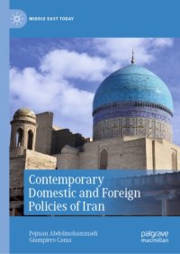 cover of the book Contemporary Domestic and Foreign Policies of Iran