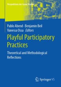 cover of the book Playful Participatory Practices: Theoretical and Methodological Reflections