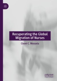 cover of the book Recuperating The Global Migration of Nurses