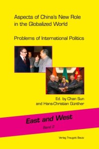 cover of the book Aspects of China's new role in the globalized world: problems of international politics