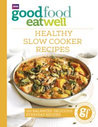 cover of the book Good Food Eat Well